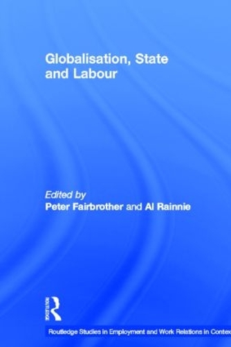 Бумажная книга «Globalisation, State and Labour» - фото №1