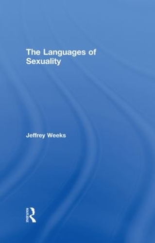 Бумажная книга «The Languages of Sexuality», автор Джеффри Уикс - фото №1