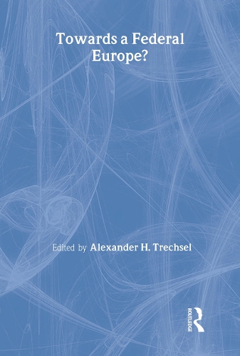 Бумажная книга «Towards a Federal Europe» - фото №1