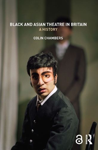 Бумажная книга «Black and Asian Theatre In Britain: A History», автор Колин Чемберс - фото №1
