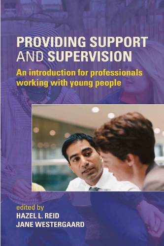 Бумажная книга «Providing Support and Supervision: An Introduction for Professionals Working with Young People» - фото №1