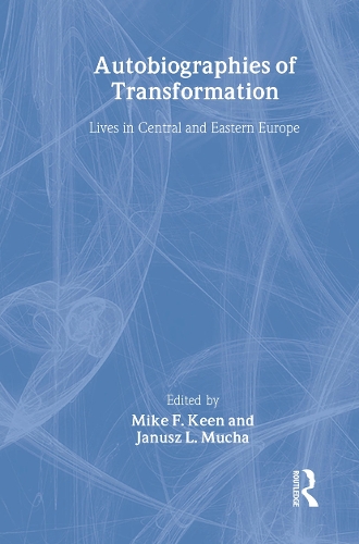Бумажная книга «Autobiographies of Transformation: Lives in Central and Eastern Europe» - фото №1