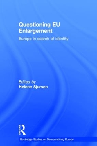 Бумажная книга «Questioning EU Enlargement: Europe in Search of Identity» - фото №1