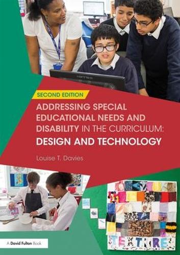 Бумажная книга «Addressing Special Educational Needs and Disability in the Curriculum: Design and Technology», автор Луиза Дэвис - фото №1