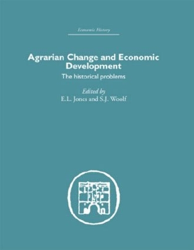 Бумажная книга «Agrarian Change and Economic Development: The Historical Problems» - фото №1