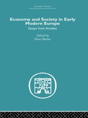 Бумажная книга «Economy and Society in Early Modern Europe: Essays from Annales» - фото №1