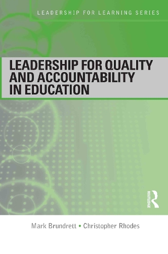 Бумажная книга «Leadership for Quality and Accountability in Education», авторов Кристофер Родс, Марк Брундретт - фото №1