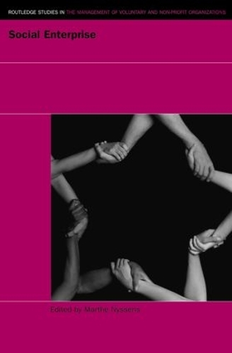 Бумажная книга «Social Enterprise: At the Crossroads of Market, Public Policies and Civil Society» - фото №1