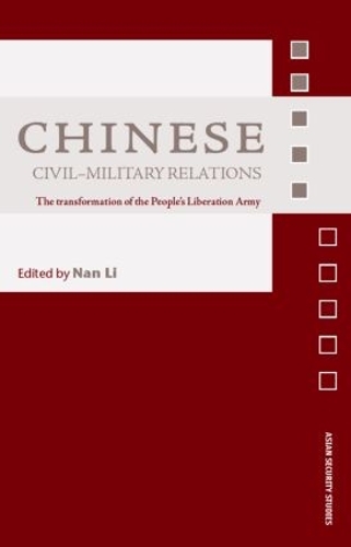 Бумажная книга «Chinese Civil-Military Relations: The Transformation of the People's Liberation Army» - фото №1