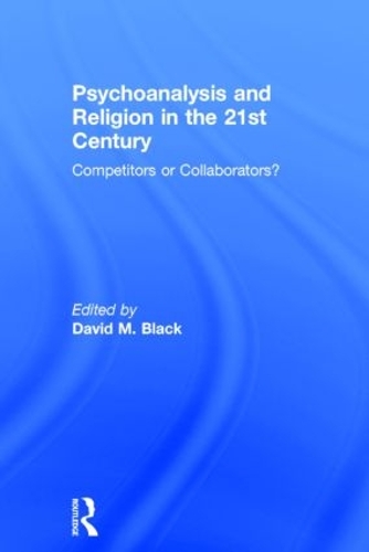 Бумажная книга «Psychoanalysis and Religion in the 21st Century: Competitors or Collaborators?» - фото №1
