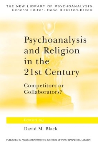 Бумажная книга «Psychoanalysis and Religion in the 21st Century: Competitors or Collaborators?» - фото №1