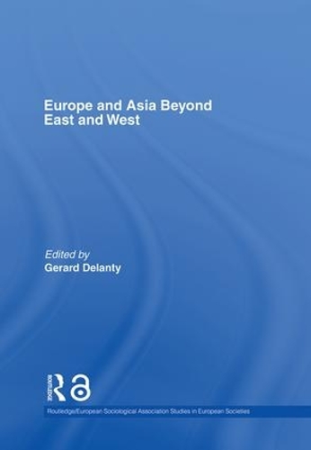 Бумажная книга «Europe and Asia beyond East and West» - фото №1