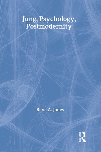 Бумажная книга «Jung, Psychology, Postmodernity», автор Райя Джонс - фото №1