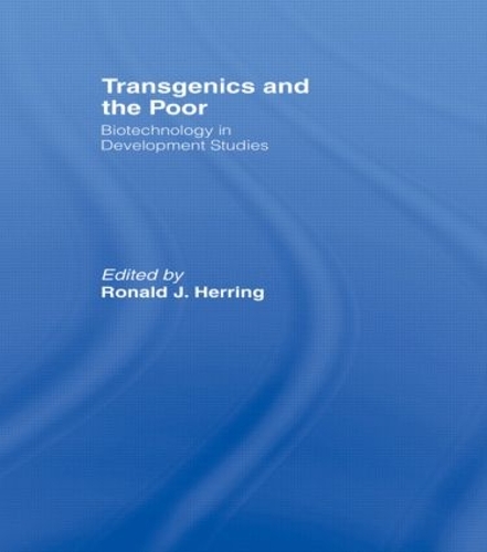 Бумажная книга «Transgenics and the Poor: Biotechnology in Development Studies» - фото №1