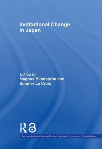 Паперова книга «Institutional Change in Japan» - фото №1
