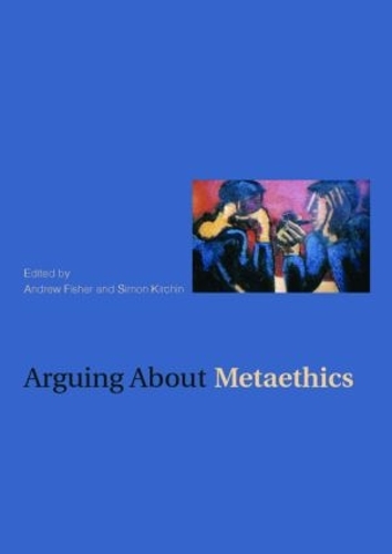 Паперова книга «Arguing about Metaethics» - фото №1