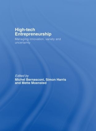 Паперова книга «High-Tech Entrepreneurship: Managing Innovation, Variety and Uncertainty» - фото №1