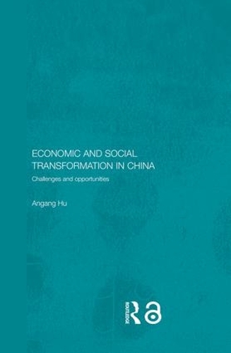 Бумажная книга «Economic and Social Transformation in China: Challenges and Opportunities», автор Анганг Ху - фото №1