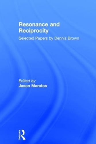 Бумажная книга «Resonance and Reciprocity: Selected Papers by Dennis Brown» - фото №1