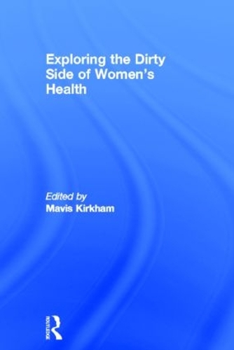Паперова книга «Exploring the Dirty Side of Women's Health» - фото №1