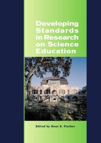 Бумажная книга «Developing Standards in Research on Science Education: The ESERA Summer School 2004» - фото №1