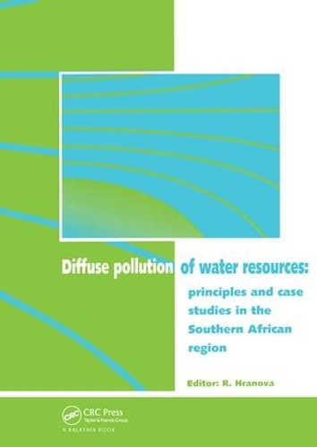 Бумажная книга «Diffuse Pollution of Water Resources: Principles and Case Studies in the Southern African Region» - фото №1