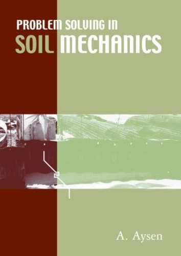 Бумажная книга «Problem Solving in Soil Mechanics», автор А. Айсен - фото №1
