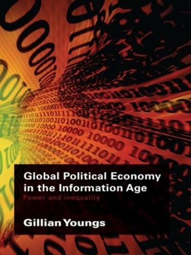 Бумажная книга «Global Political Economy in the Information Age: Power and Inequality», автор Джиллиан Янгс - фото №1