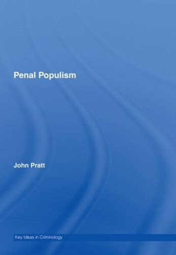 Бумажная книга «Penal Populism», автор Джон Пратт - фото №1