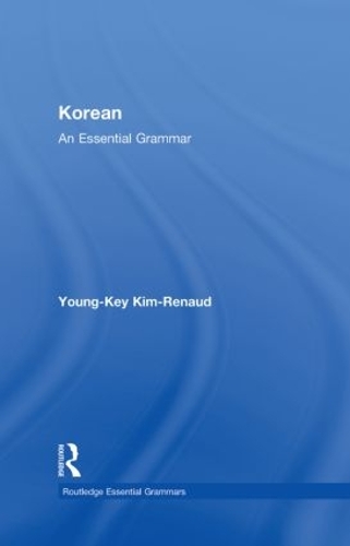 Бумажная книга «Korean: An Essential Grammar», автор Янг-Кей Ким-Рено - фото №1