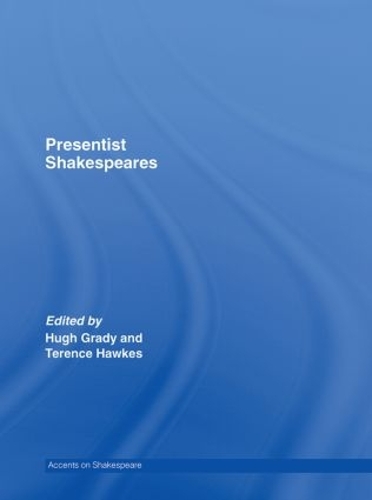 Паперова книга «Presentist Shakespeares» - фото №1