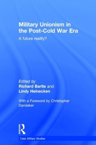 Паперова книга «Military Unionism In The Post-Cold War Era: A Future Reality?» - фото №1