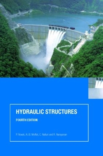 Паперова книга «Hydraulic Structures», авторів А.І.Б. Моффат, К. Наллурі, П. Новак, Р. Нараянан - фото №1