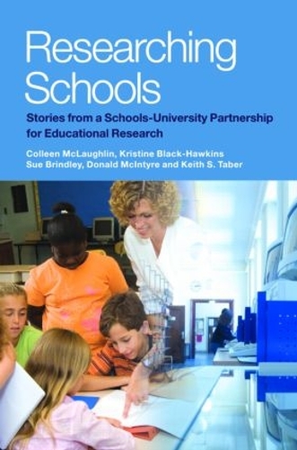 Бумажная книга «Researching Schools: Stories from a Schools-University Partnership for Educational Research», авторов Коллин Маклафлин, Дональд Макинтайр, Кит Тейбер, Кристин Блэк Хокинс, Сью Бриндли - фото №1