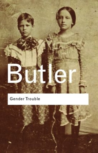 Бумажная книга «Gender Trouble: Feminism and the Subversion of Identity», автор Джудит Батлер - фото №1