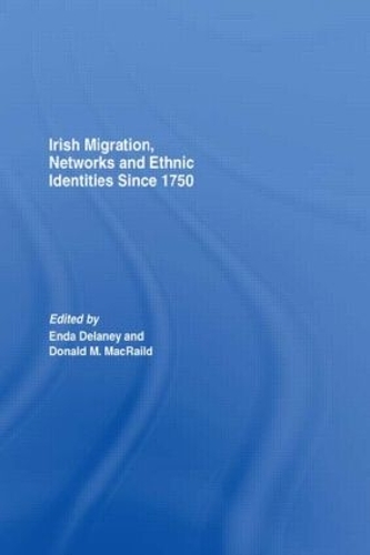 Паперова книга «Irish Migration, Networks and Ethnic Identities since 1750» - фото №1