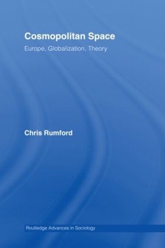Паперова книга «Cosmopolitan Spaces: Europe, Globalization, Theory», автор Кріс Румфорд - фото №1