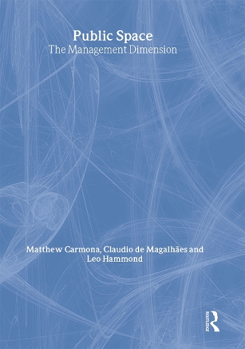 Бумажная книга «Public Space: The Management Dimension» - фото №1