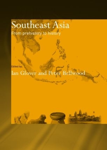 Паперова книга «Southeast Asia: From Prehistory to History» - фото №1