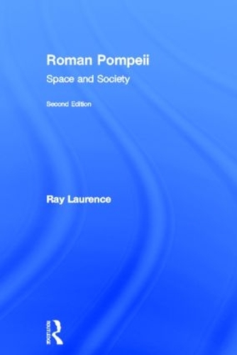 Паперова книга «Roman Pompeii: Space and Society», автор Рей Лоренс - фото №1