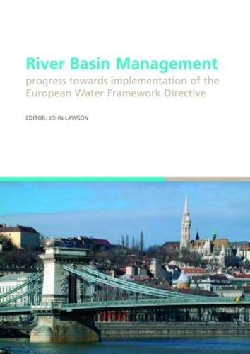 Бумажная книга «River Basin Management: Progress Towards Implementation of the European Water Framework Directive» - фото №1