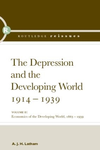 Бумажная книга «The Depression and the Developing World, 1914-1939», автор А.Дж.Х. Лэтэм - фото №1