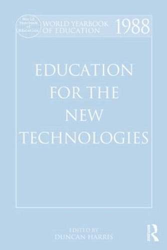 Паперова книга «World Yearbook of Education 1988: Education for the New Technologies» - фото №1