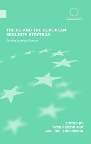 Бумажная книга «The EU and the European Security Strategy: Forging a Global Europe» - фото №1