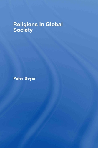 Бумажная книга «Religions in Global Society», автор Питер Бейер - фото №1