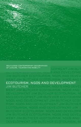 Паперова книга «Ecotourism, NGOs and Development: A Critical Analysis», автор Джим Батчер - фото №1