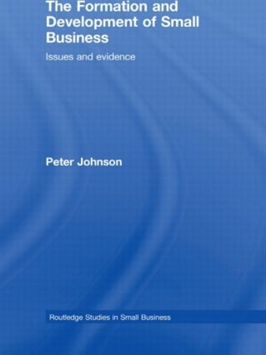 Бумажная книга «The Formation and Development of Small Business: Issues and Evidence», автор Питер Джонсон - фото №1