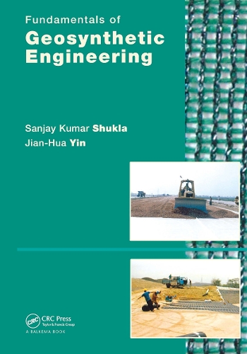 Бумажная книга «Fundamentals of Geosynthetic Engineering», авторов Цзянь-Хуа Инь, Санджай Кумар Шукла - фото №1