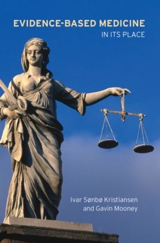 Бумажная книга «Evidence-Based Medicine: In its Place» - фото №1