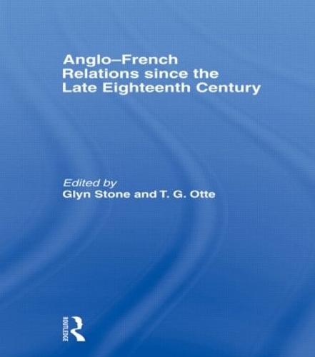 Паперова книга «Anglo-French Relations since the Late Eighteenth Century» - фото №1